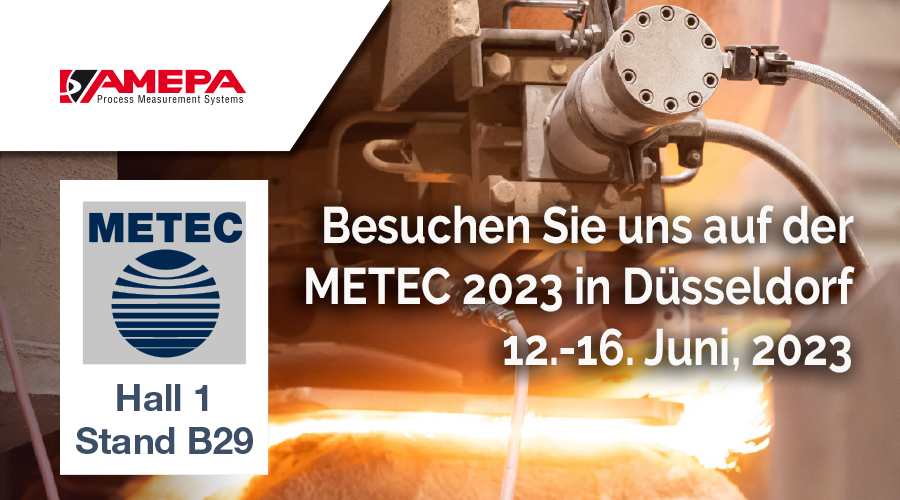 Besuchen Sie uns auf der METEC 2023